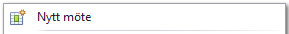 1. Nytt möte
