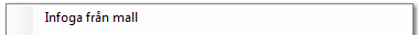 1. Infoga från mall